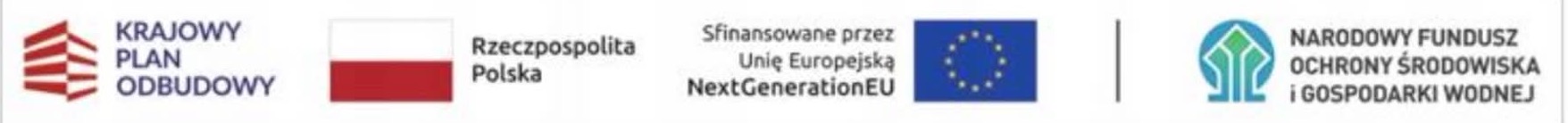 Krajowy Plan Odbudowy, Rzeczpospolita Polska, Sfinansowane przez Unię Europejską NextGenerationEU, Narodowy Fundusz Ochrony Środowiska i Gospodarki Wodnej
